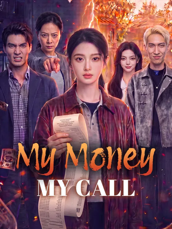 My Money, My Call poster