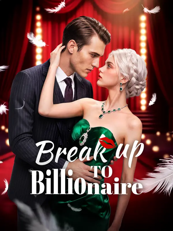 Break up to Billionaire poster