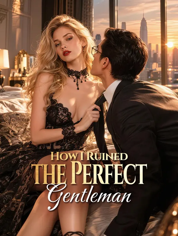 How I Ruined the Perfect Gentleman poster