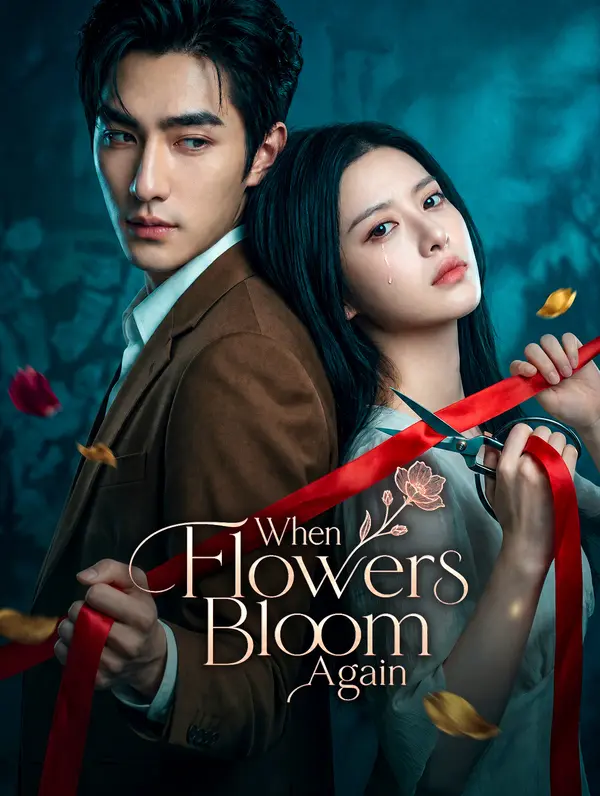 When Flowers Bloom Again poster