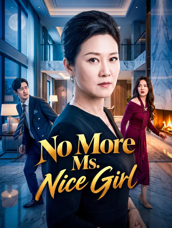 No More Ms. Nice Girl poster