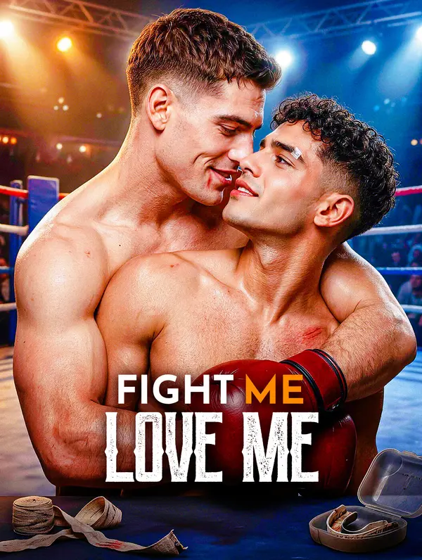 Fight me, Love me poster