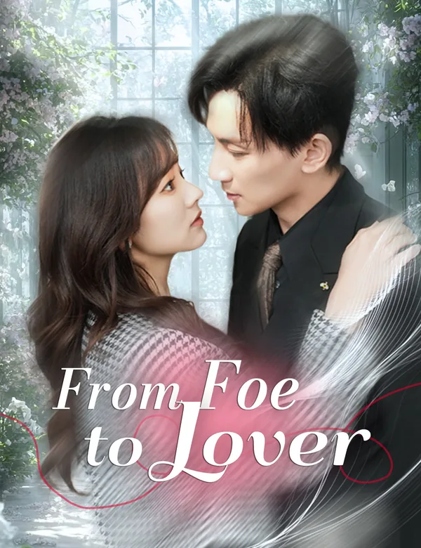 From Foe to Lover poster