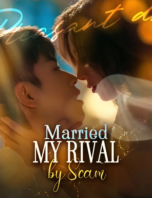 Married My Rival by Scam poster