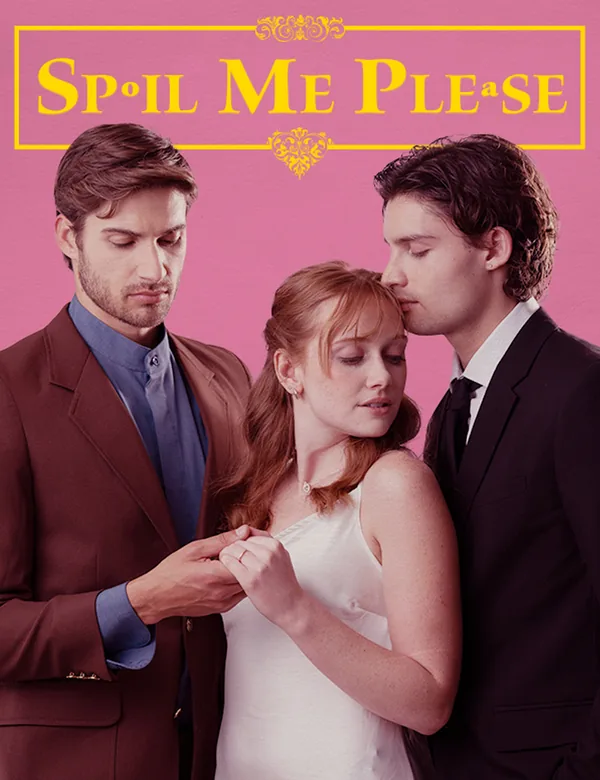Spoil Me Please poster