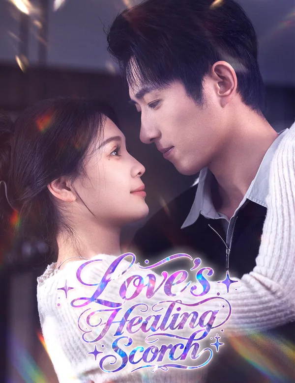 Love's Healing Scorch poster