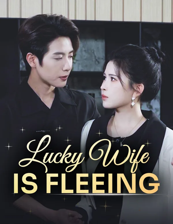 Lucky Wife Is Fleeing poster