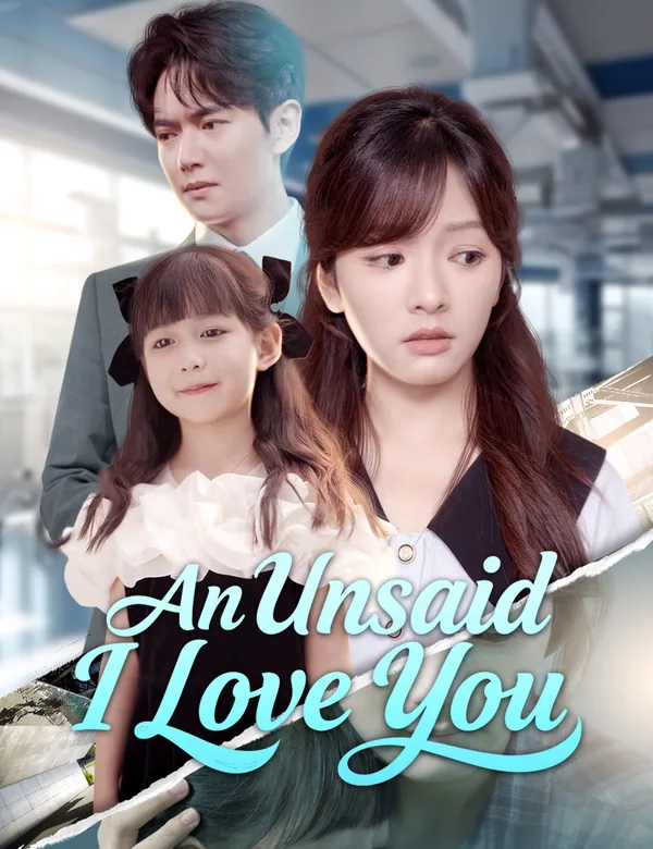 An Unsaid I Love You poster