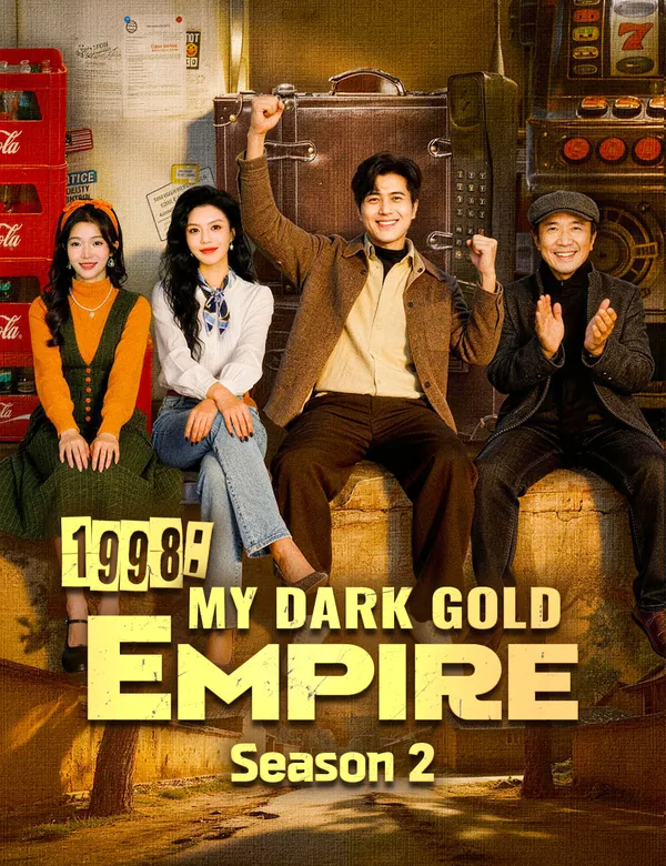 1998: My Dark Gold Empire Season 2 poster