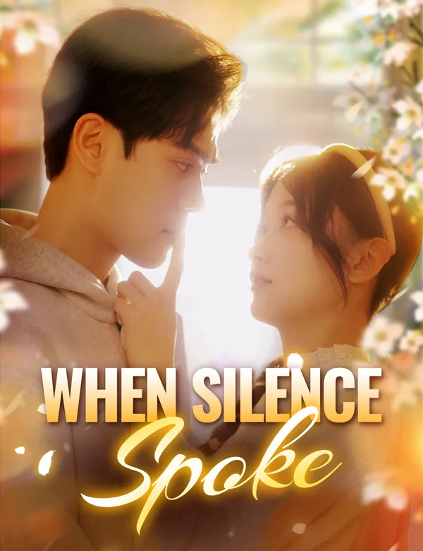 When Silence Spoke poster