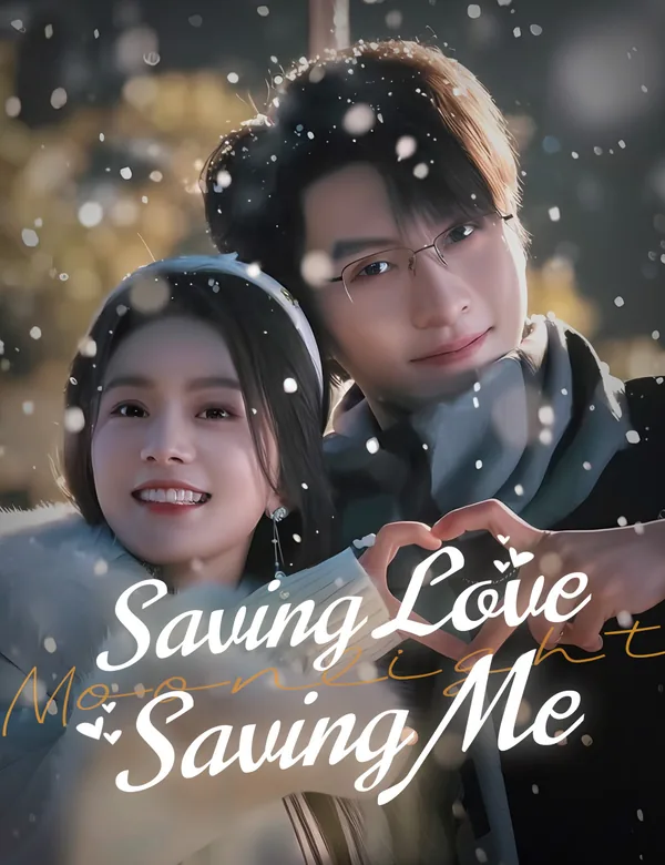 Saving Love, Saving Me poster