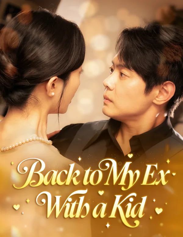 Back to My Ex, With a Kid poster