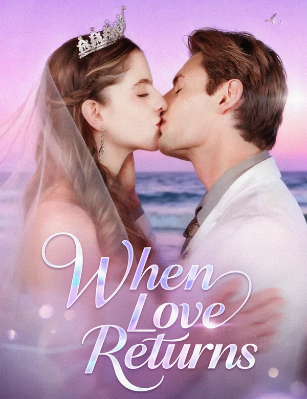 When love returns poster
