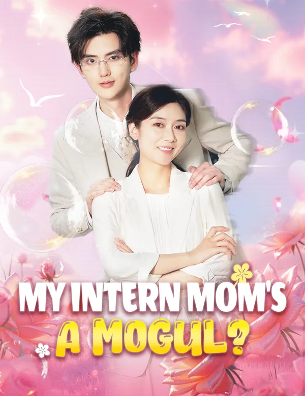 My Intern Mom's a Mogul? poster