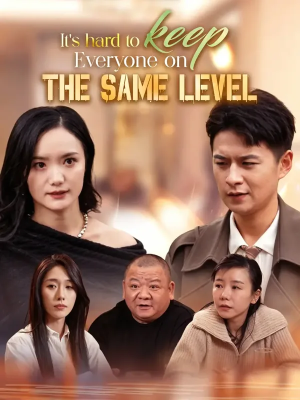 It's hard to keep everyone on the same level poster