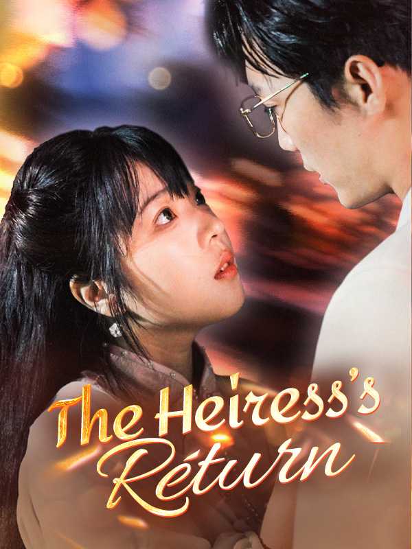 The Heiress's Return poster