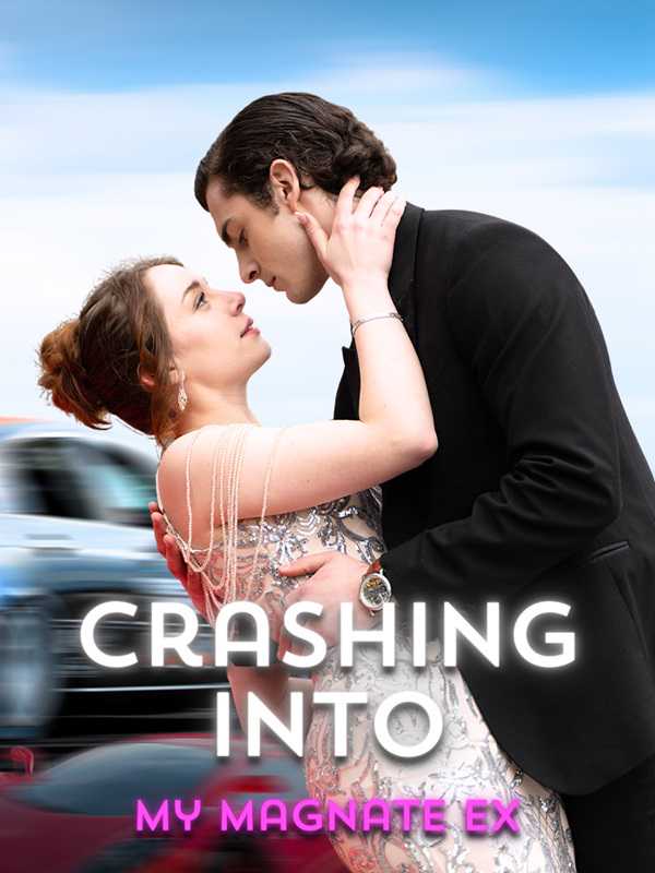 Crashing into My Magnate Ex poster