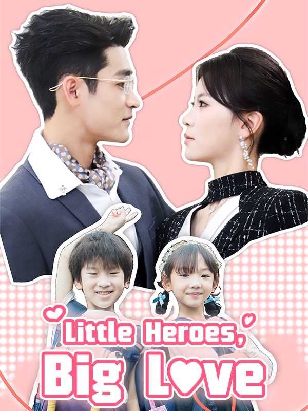Little Heroes, Big Love poster