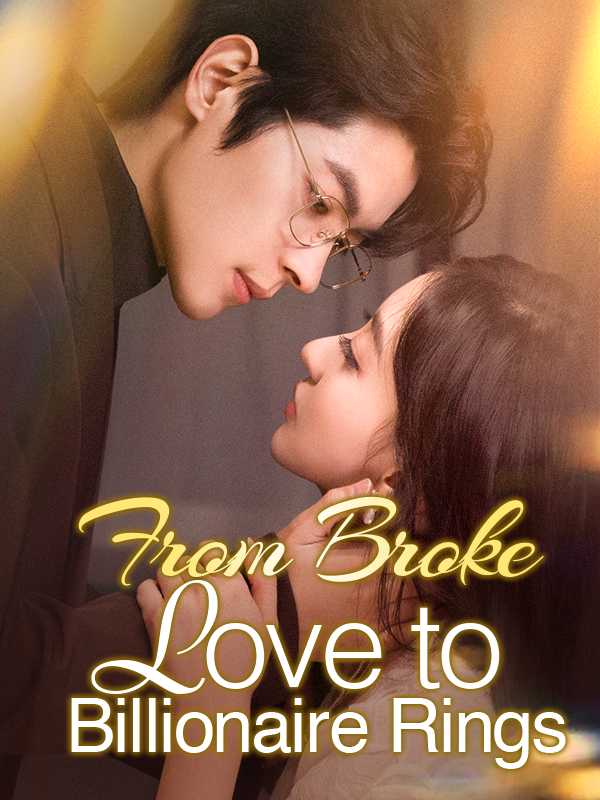 From Broke Love to Billionaire Rings poster