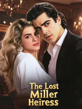 The Lost Miller Heiress poster