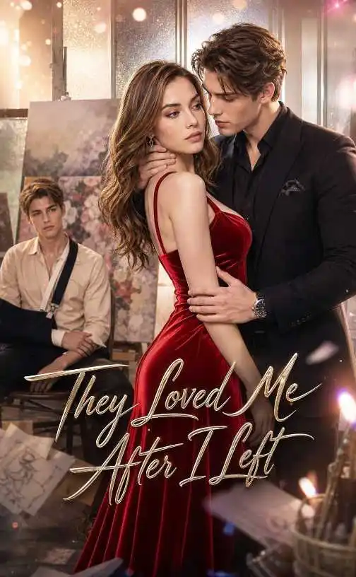 They Loved Me After I Left poster