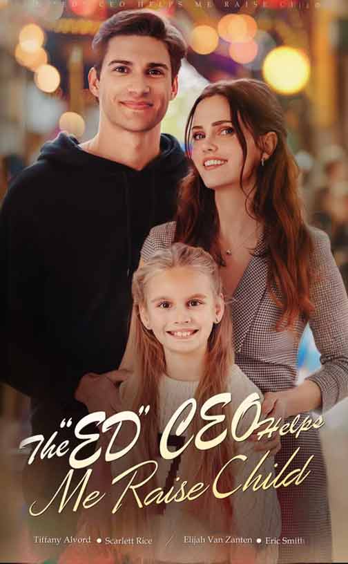 The "ED" CEO Helps Me Raise Child poster