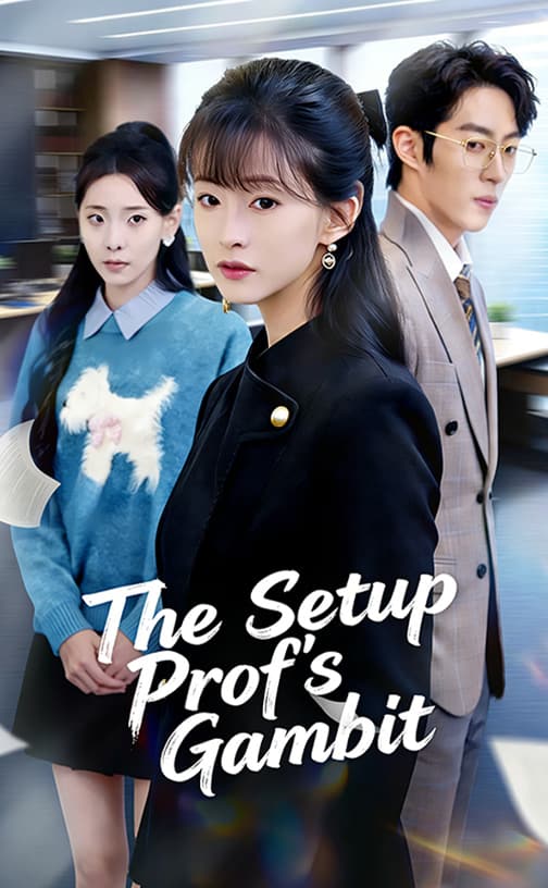 The Setup: Prof's Gambit poster