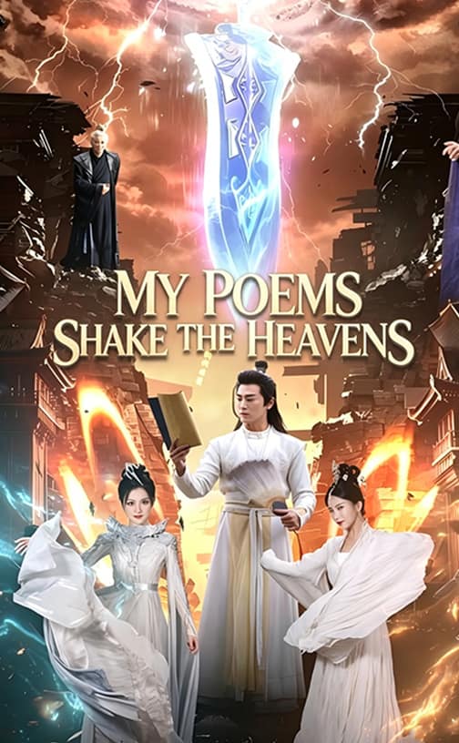My Poems Shake the Heavens poster