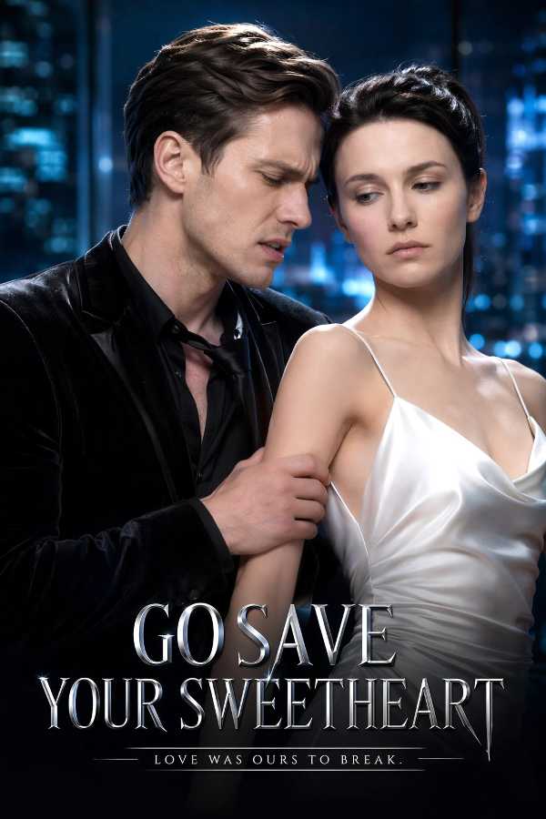 Go Save Your Sweetheart poster
