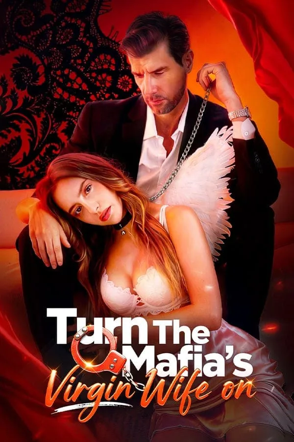 Turn The Mafia's Virgin Wife On poster