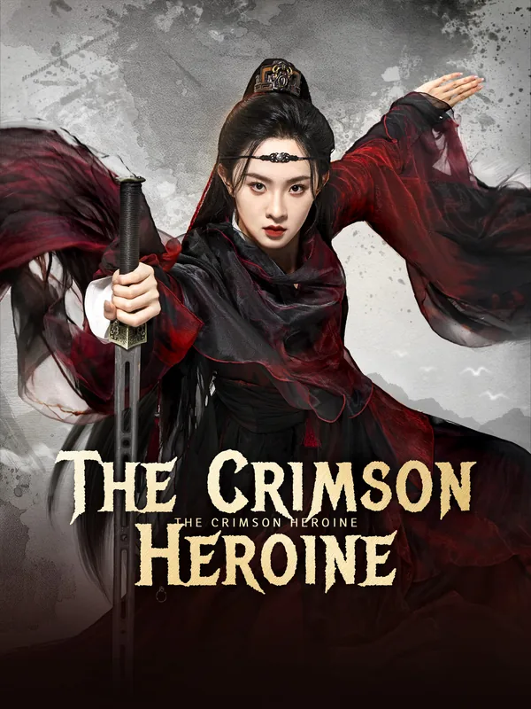 The Crimson Heroine poster