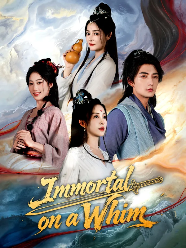 Immortal on a Whim poster