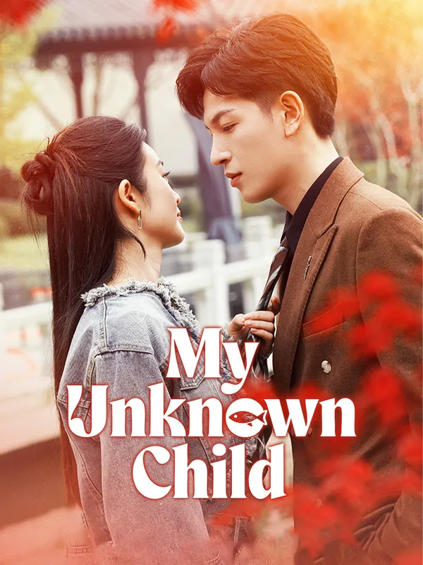 My Unknown Child poster