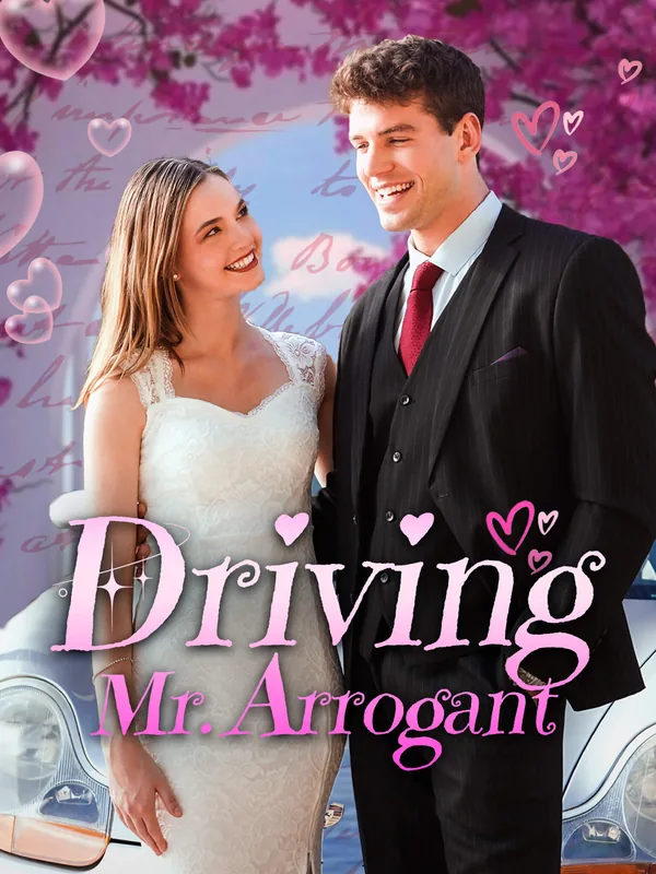 Driving Mr. Arrogant poster