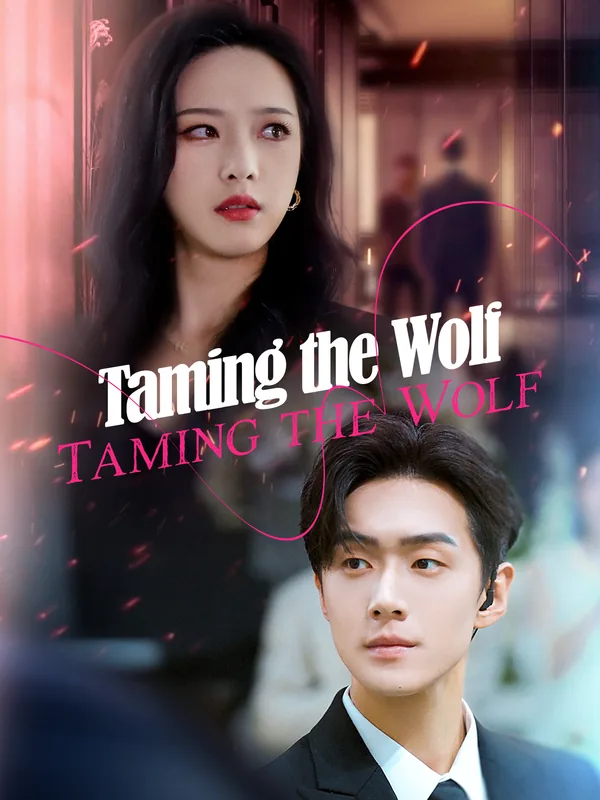 Taming the Wolf poster