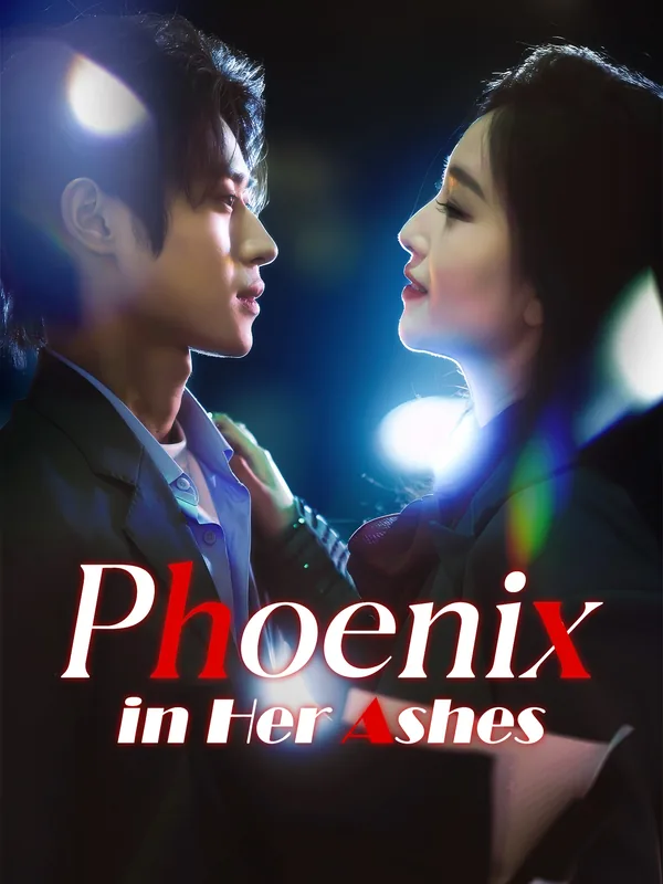 Phoenix in Her Ashes poster
