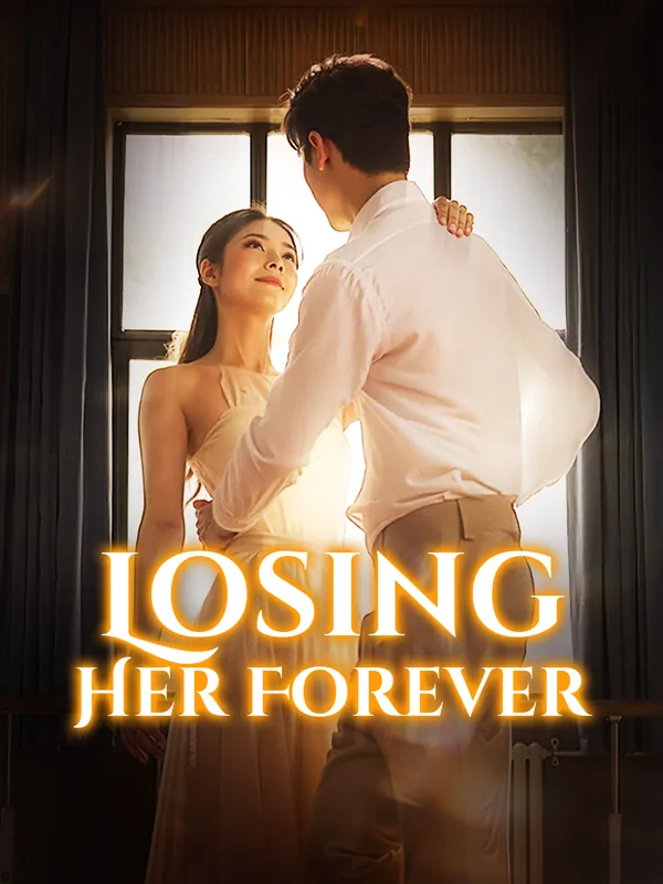 Losing Her Forever poster