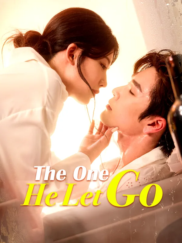 The One He Let Go poster