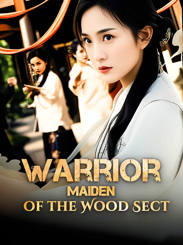 Warrior Maiden of the Wood Sect poster