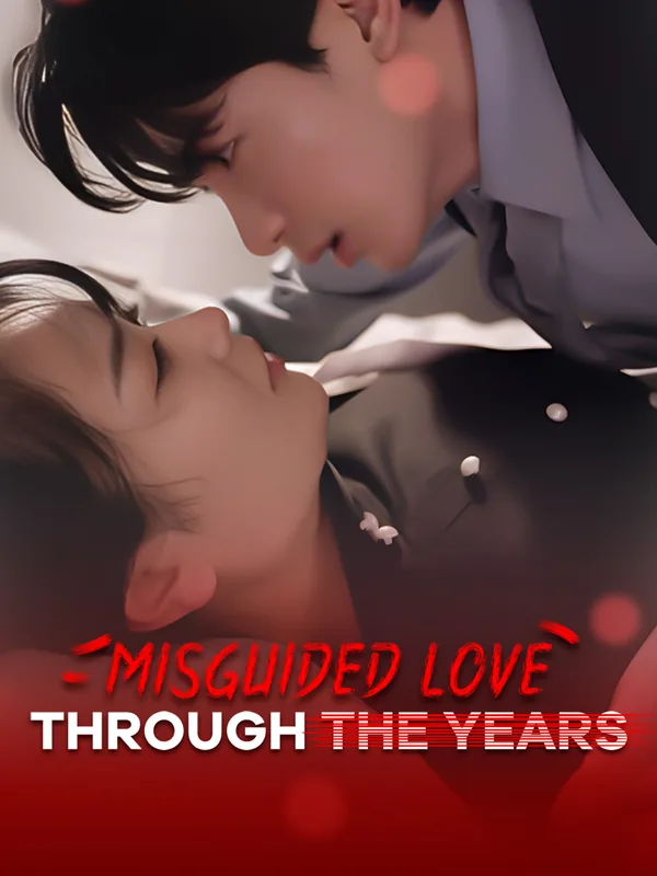 Misguided Love Through the Years poster