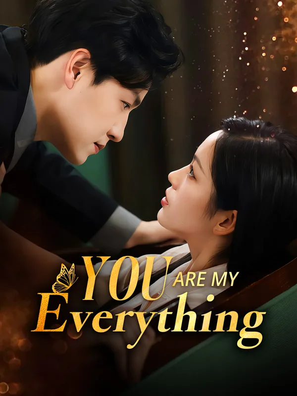 You Are My Everything poster