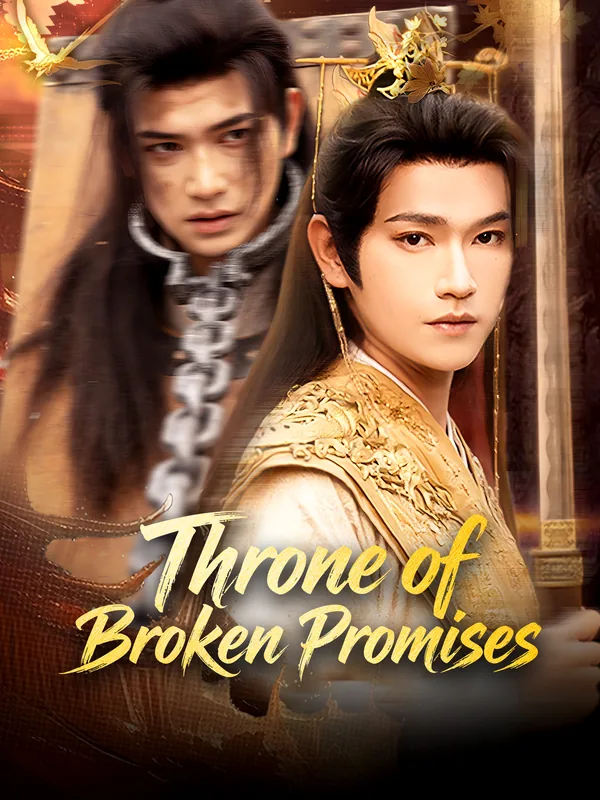 Throne of Broken Promises poster
