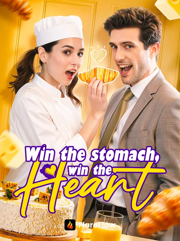Win the stomach, win the heart poster