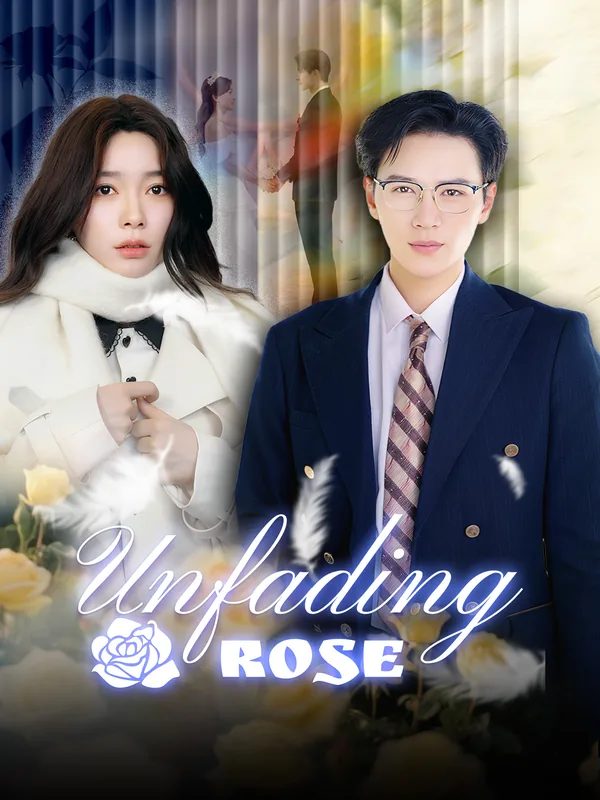 Unfading Rose poster