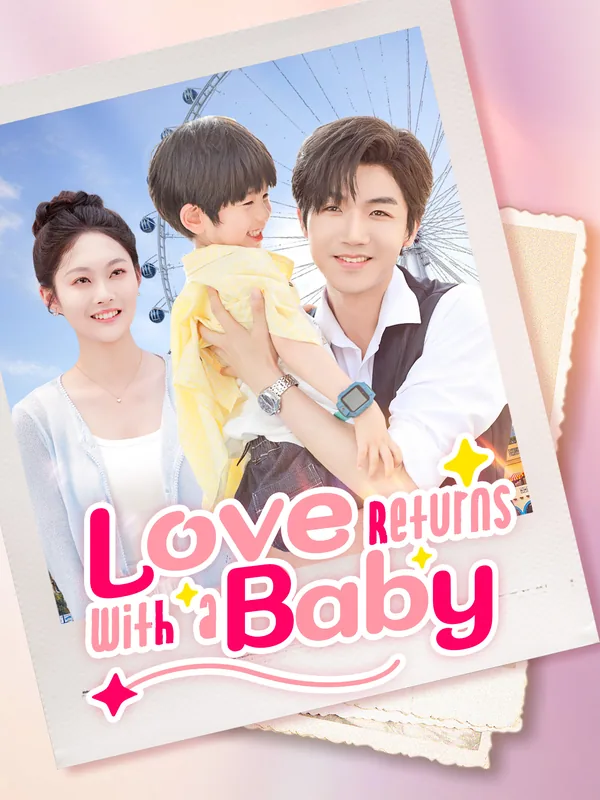 Love Returns with a Baby poster
