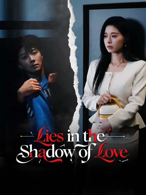 Lies in the Shadow of Love poster