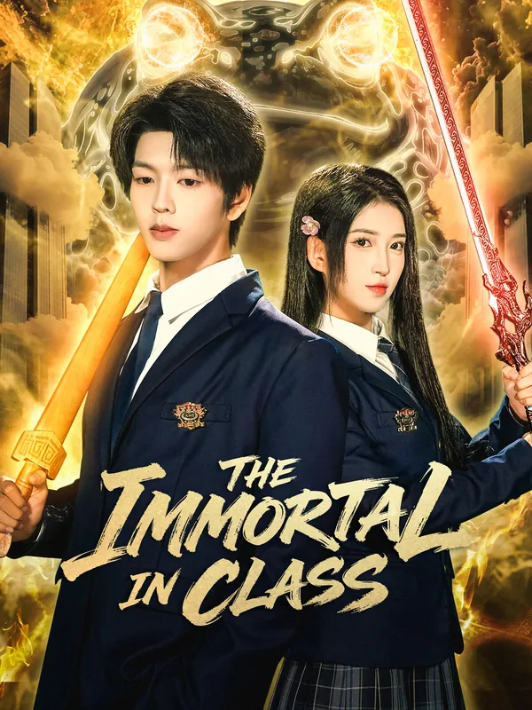 The Immortal in Class poster