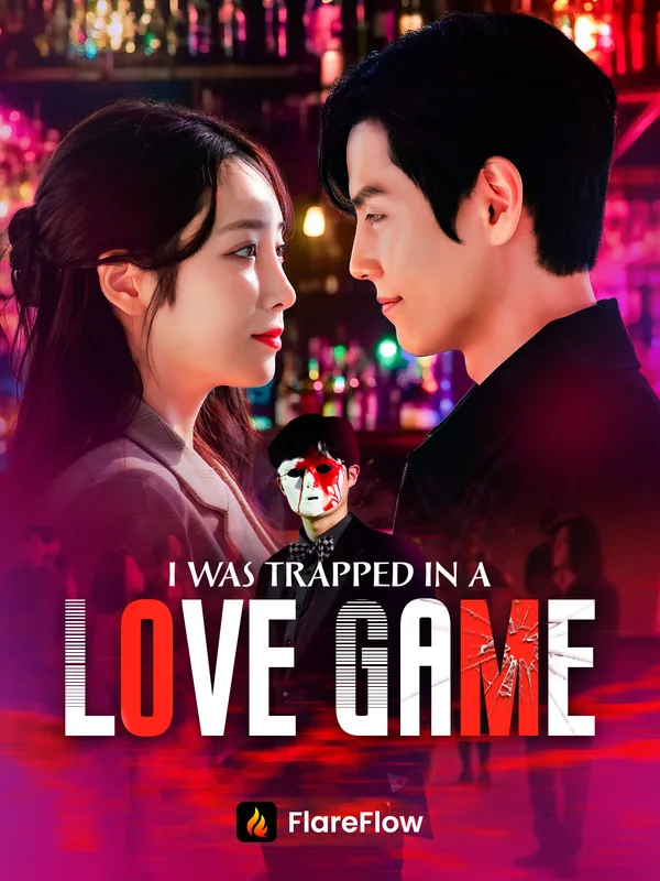 I Was Trapped In A Love Game poster