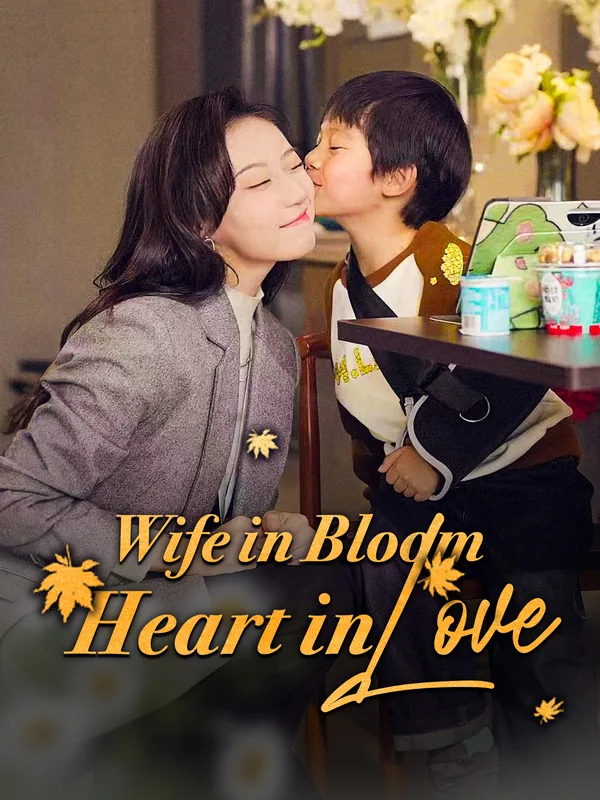 Wife in Bloom, Heart in Love poster