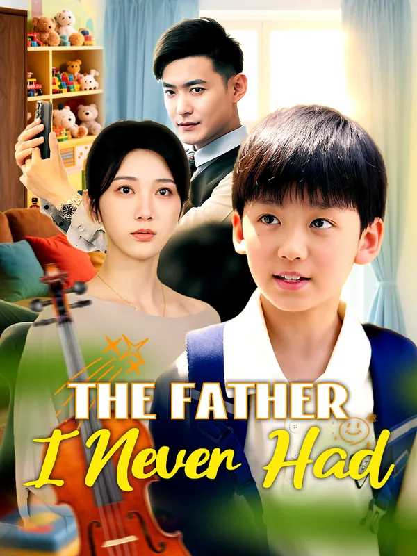 The Father I Never Had poster